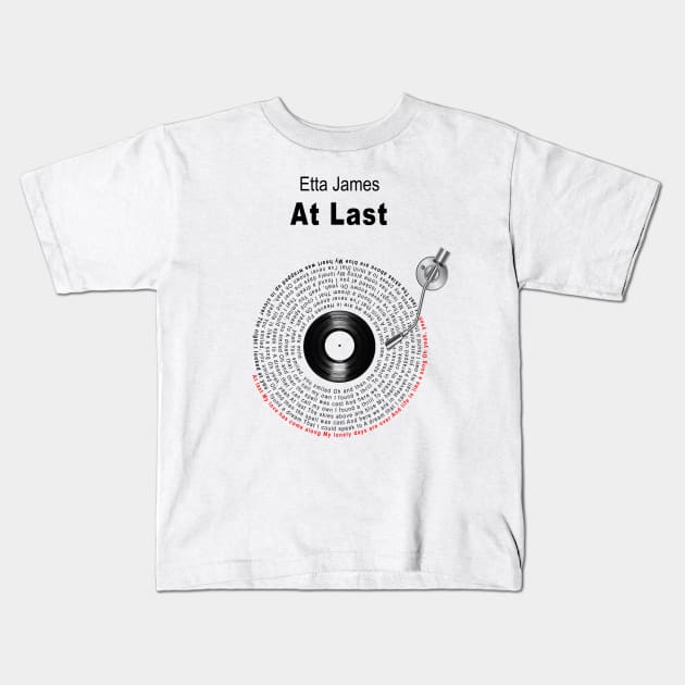 AT LAST LYRICS ILLUSTRATIONS Kids T-Shirt by Vansa Design